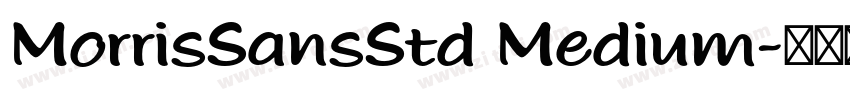 MorrisSansStd Medium字体转换